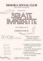 Serata Imperfetta 17/06 + dipingo a luglio